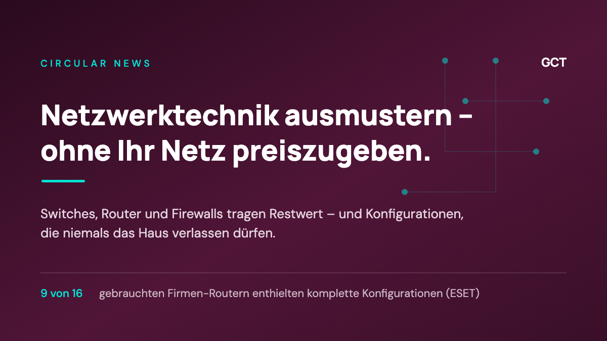 Grafik: Netzwerktechnik ausmustern - Switches, Router und Firewalls sicher verwerten