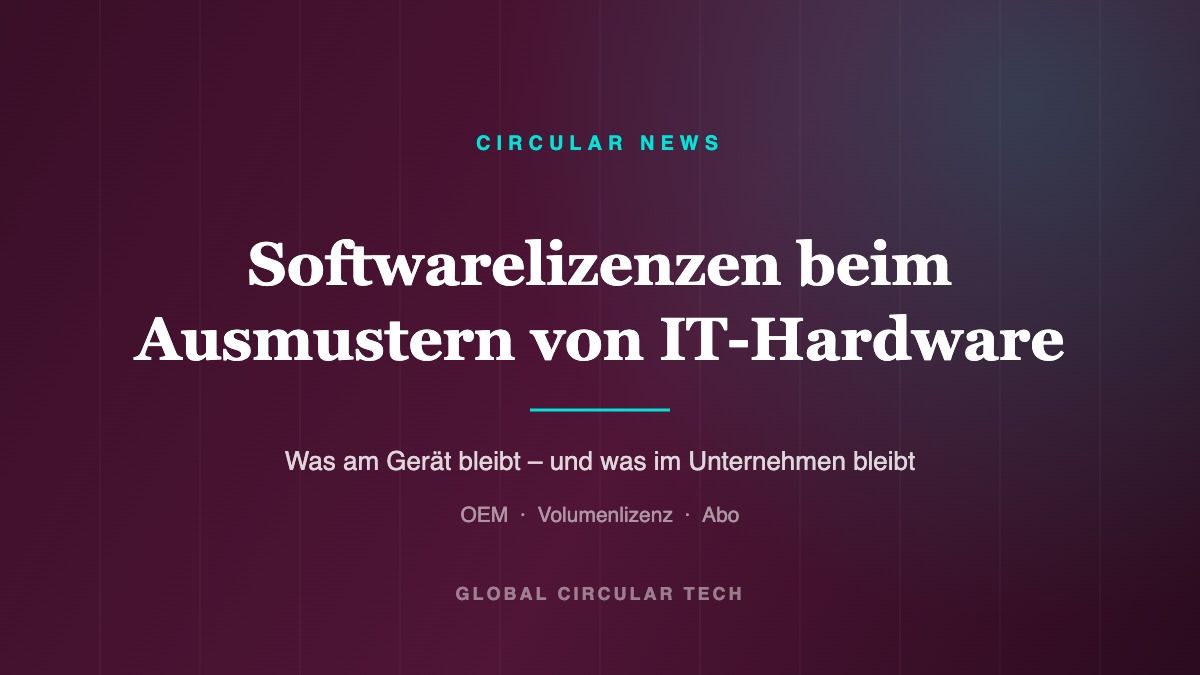 Grafik: Softwarelizenzen beim Ausmustern von IT-Hardware - OEM, Volumenlizenz, Abo